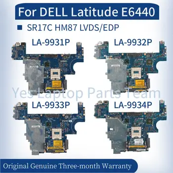 LA-9931P LA-9932P LA-9933P LA-9934P Для DELL Latitude E6440 Материнская плата Ноутбука 0D5CH1 007KGN 085M2V 0X8DN1 Материнская плата Ноутбука