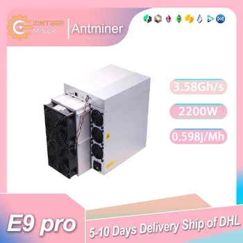 Новый майнер Antminer E9Pro 3580M мощностью 2200 Вт с блоком питания Asics Miner, майнинг криптовалюты, бесплатная доставка