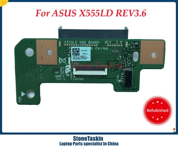 StoneTaskin Отремонтированный Высококачественный Ноутбук HDD Плата жесткого диска Для Asus X555L X555LD Серии Rev: 2,0 REV3.1 REV3.6 100% Рабочий