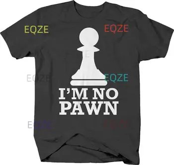 Я не пешка, шахматная фигура, забавная футболка для мужчин и женщин